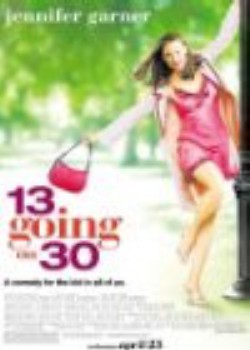 poster Thirteen Going on 30 - B  (2004)