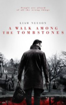 poster A Walk Among the Tombstones - B  (2014)